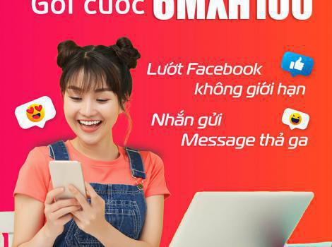 6MXH100 Viettel gói cước mạng xã hội ưu đãi khủng 90Gb trong 6 tháng