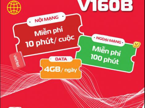 Gói V160B Viettel ưu đãi khủng data + tỷ cước thoại