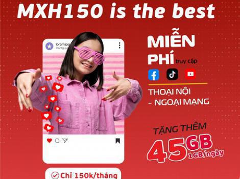 Đăng Ký Gói MXH Viettel 150K lướt mạng xã hội không giới hạn data