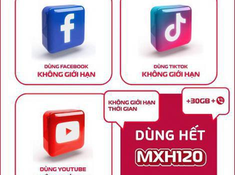 Ưu đãi cực lớn không giới hạn truy cập MXH chỉ 120k/ tháng
