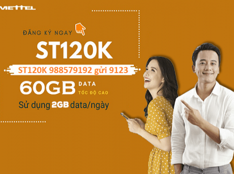 Gói cước ST120K không lo hết data ưu đãi 60b data siêu tốc độ
