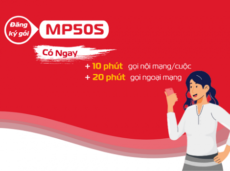 Ưu đãi khủng với gói nội ngoại mạng Viettel MP50S cước phí chỉ 50k
