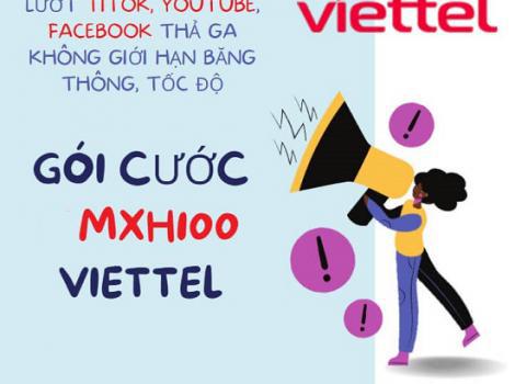 Lướt Facebook, Tiktok, Youtube thả ga không giới hạn với MXH100 Viettel