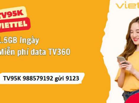 Đăng ký gói TV95K nhận ưu đãi 45Gb data tốc độ cao và Free TV360 Standard
