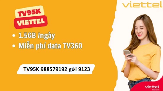 Đăng ký gói TV95K nhận ưu đãi 45Gb data tốc độ cao và Free TV360 Standard