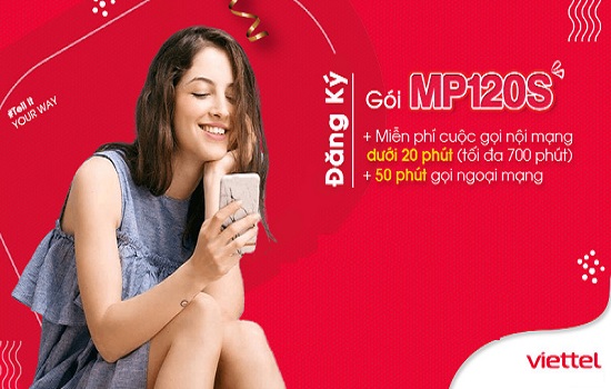 Ưu đãi khủng với gói nội ngoại mạng Viettel MP120S cước phí chỉ 120k