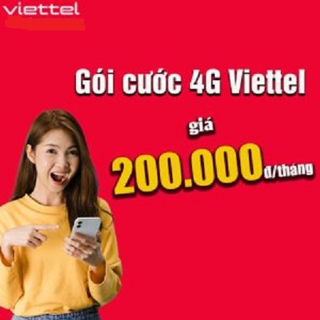Tổng hợp gói 4G Viettel 200k/ tháng