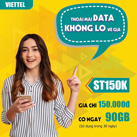 Gói data tốc độ cao 90Gb cước phí 150k/ tháng